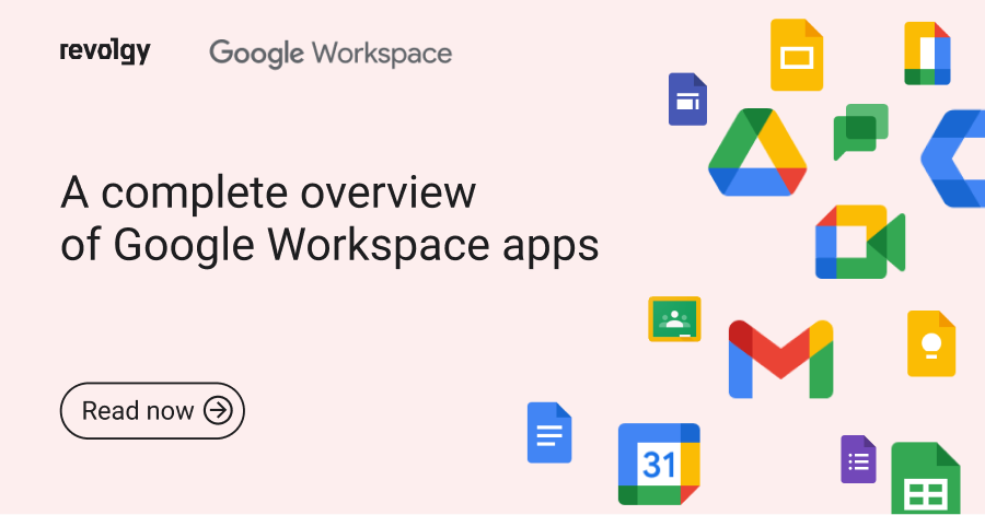 15+ Google Workspace Apps For Productivity, Collaboration, And ...